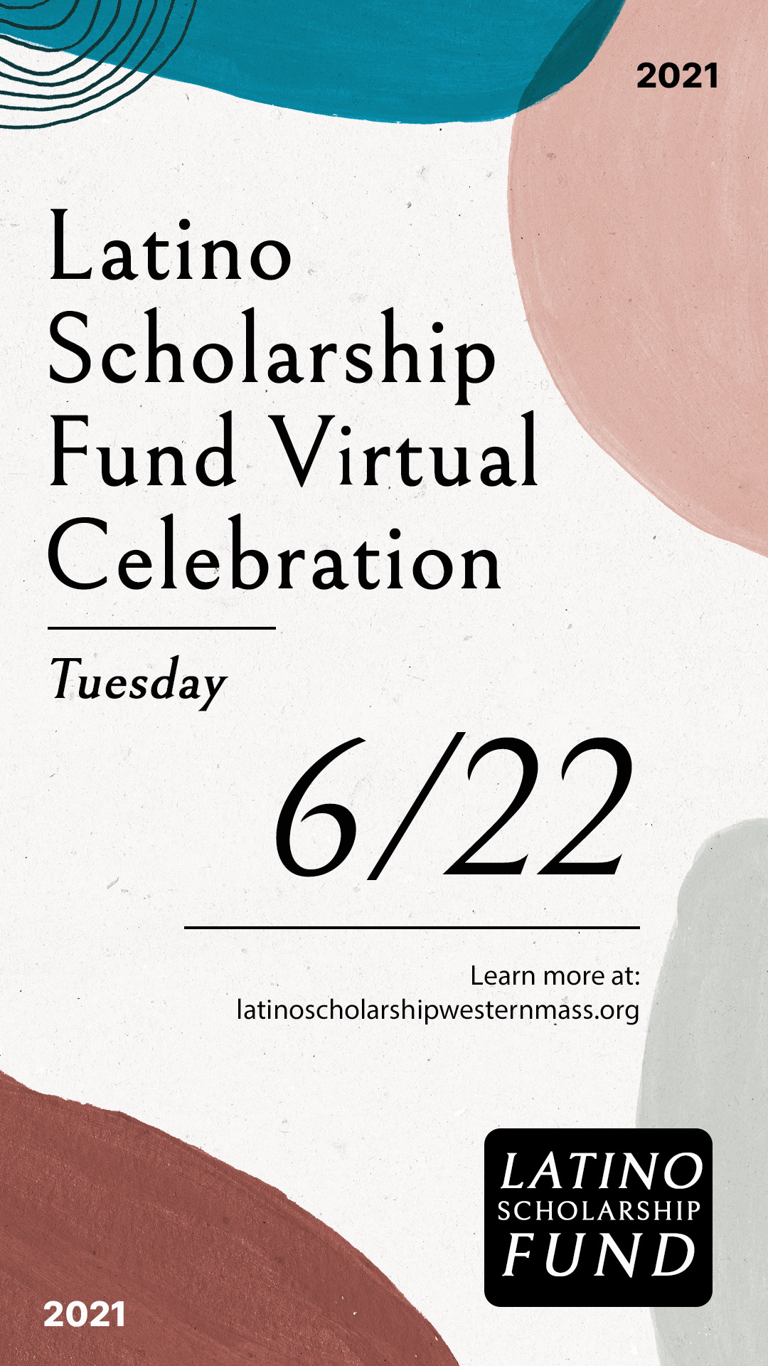 Latino Scholarship Fund Virtual Celebration 2021